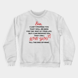 Son I Love You Crewneck Sweatshirt